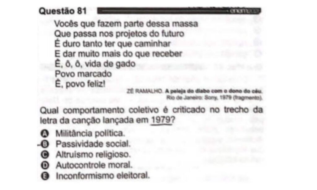 Questão do Enem 2021 sobre a musica Admirável Gado Novo, de Zé Ramalho. 